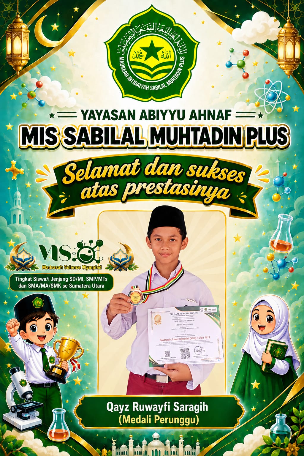 MIS Sabilal Muhtadin Plus - Kemenangan Membanggakan di MSO UIN MEDAN